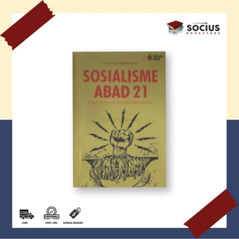 BUKU SOSIALISME ABAD 21 (Jalan Alternatif Atas Neoliberalisme)
