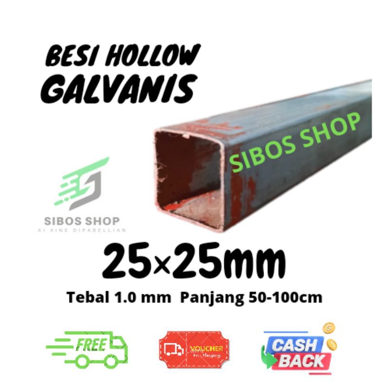 Besi Hollow Galvanis Hitam 25x25mm Tebal 1 mm Panjang 50cm 100cm bisa request panjang