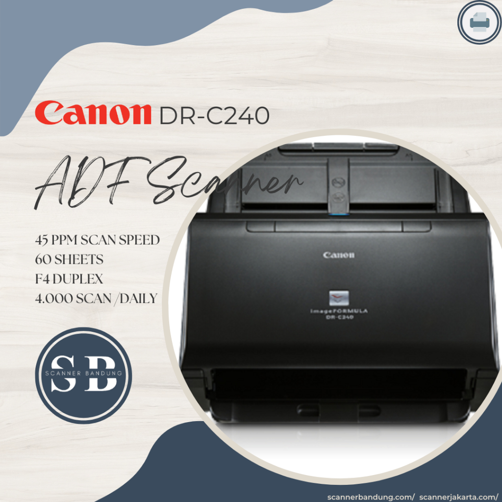 Scanner Canon DR-C240 - scanner dokumen ADF F4 45ppm