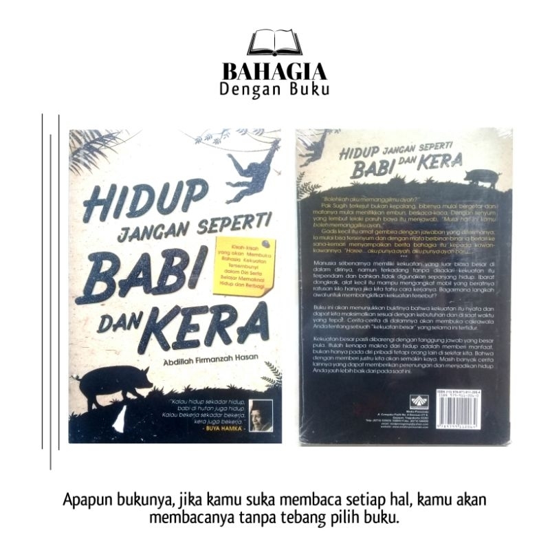 Hidup Jangan Seperti Babi dan Kera