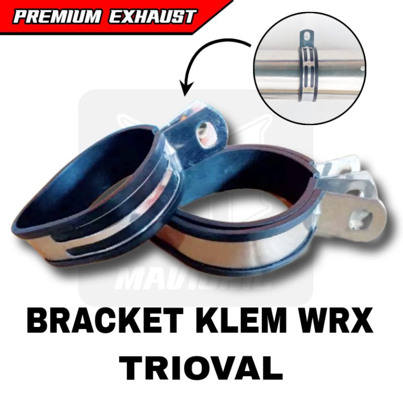 Bracket klem knalpot trioval model wrx stainless tebal