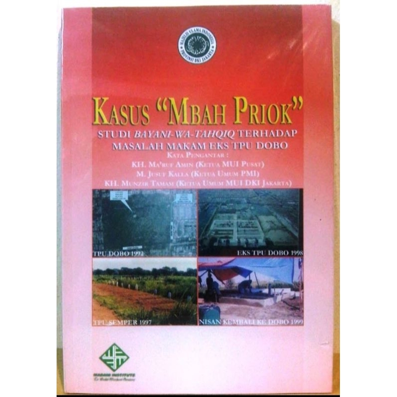 Buku Kasus "Mbah Priok" Studi Bayani-Wa-Tahqiq / buku original