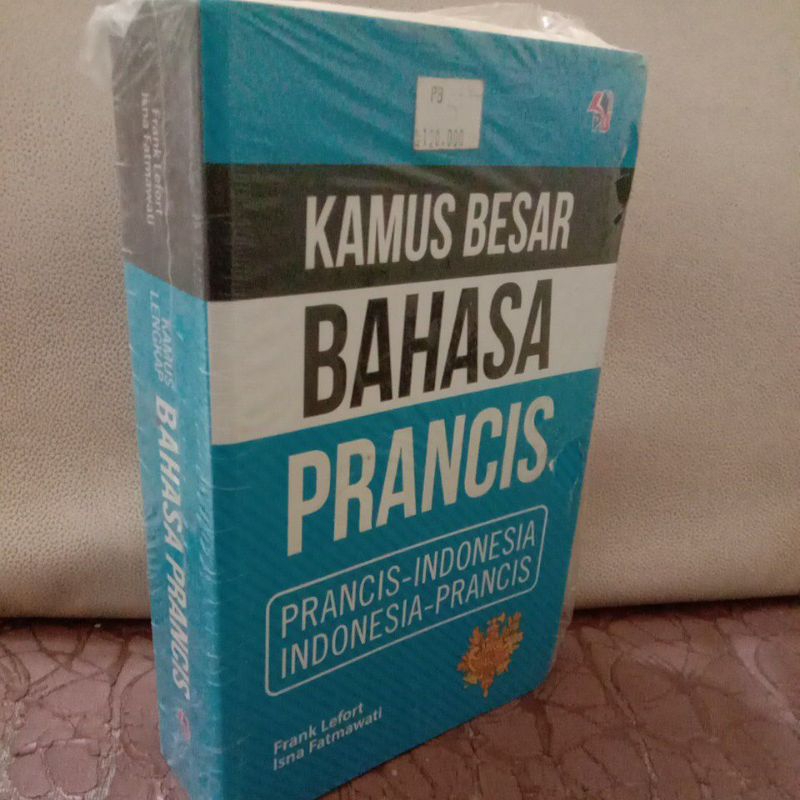 BUKU KAMIS BESAR BAHAS PRANCIS PRANCIS-INDONESIA INDONESIA-PRANCIS