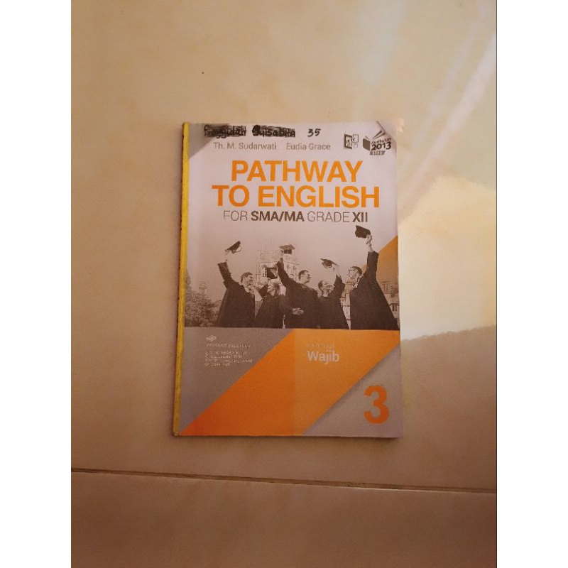 PATHWAY TO ENGLISH Kelas12