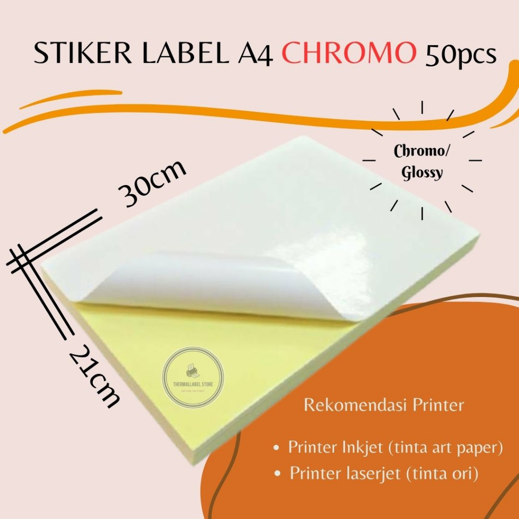 

STICKER CHROMO A4 50 PCS / KERTAS STIKER GLOSSY MENGKILAP A4