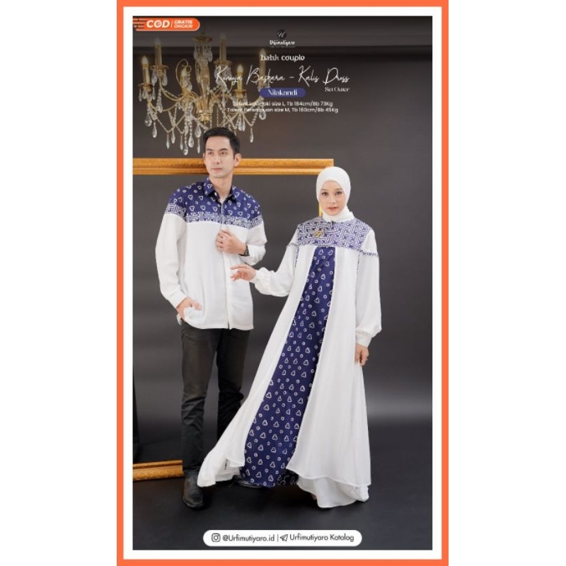 Kalis Baskara Urfimutiyaro Baju Couple Gamis Pasangan Batik Kondangan