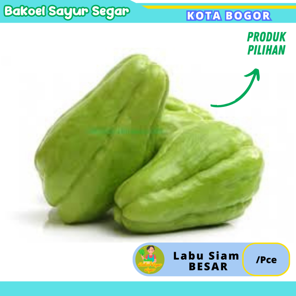 

Labu Siam Besar /Pcs