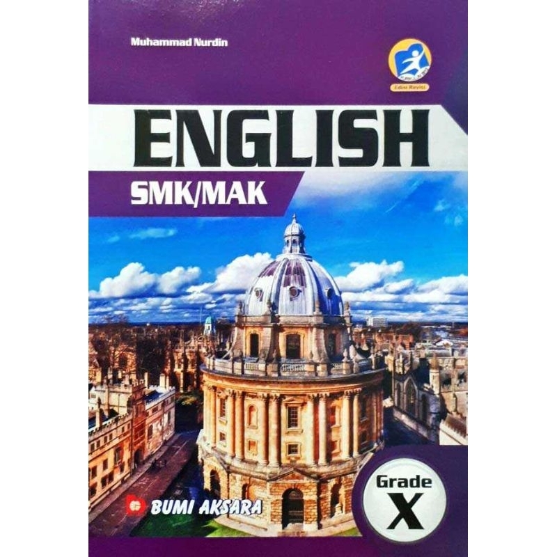 

BUKU English Smk/Mak Grade X (A) kurikulum 2013 Edisi revisi