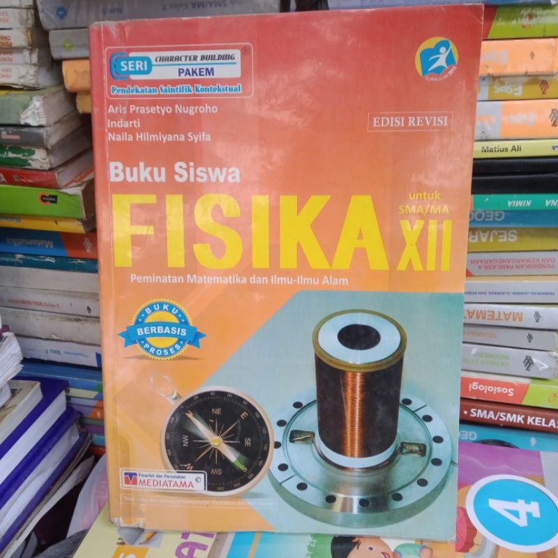 Buku Siswa Fisika Kelas 12 .Mediatama