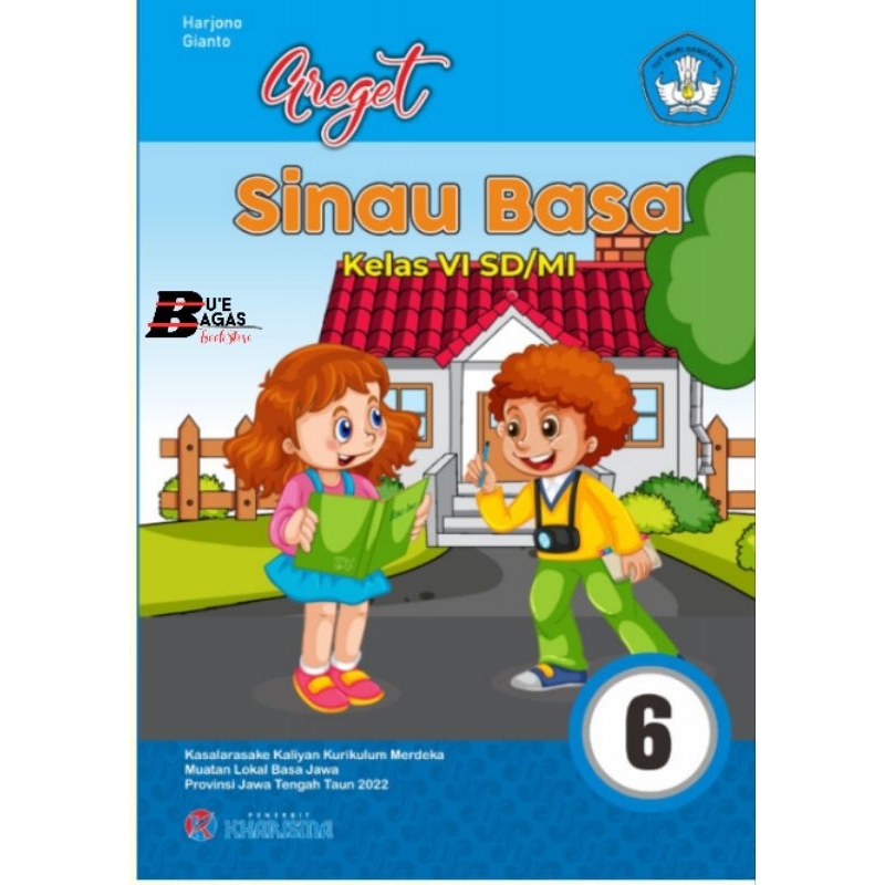 Buku Siswa Bahasa Jawa Greget Sinau Basa Kurikulum Merdeka SD Kelas 6