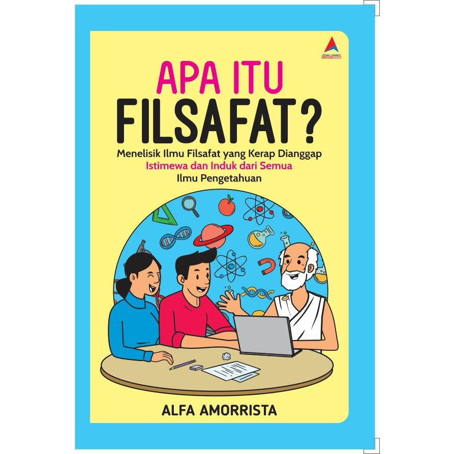 Buku APA ITU FILSAFAT? : Menelisik Ilmu Filsafat