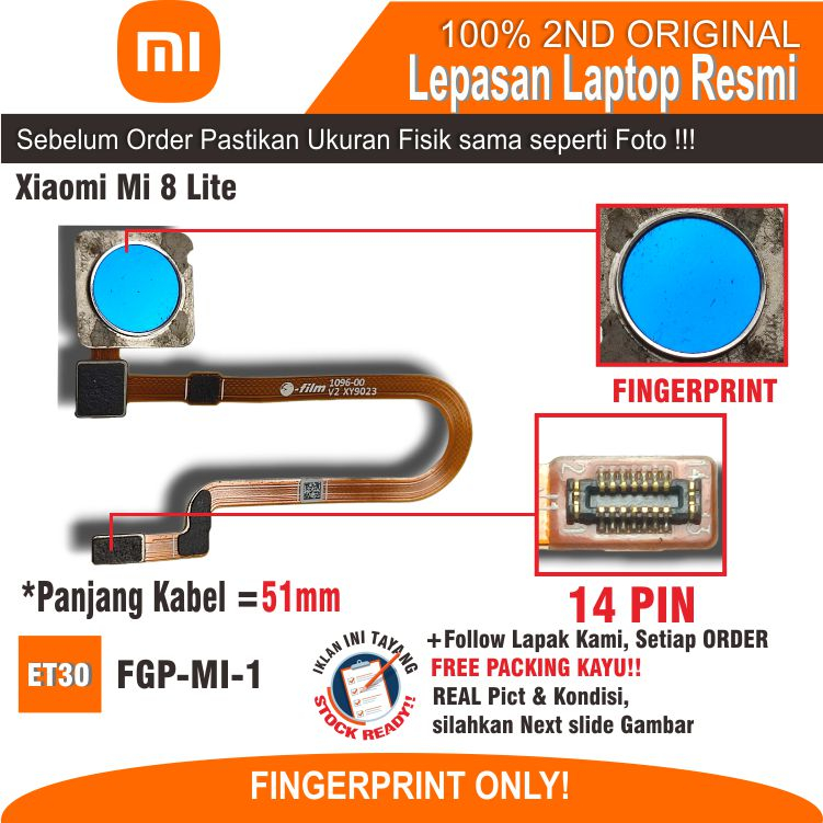 ET30  FGP-MI-1 Sidik Jari Sensor Kabel Fleksibel untuk SMARTPHONE HANDPHONE Xiao Mi Mi 8 Lite