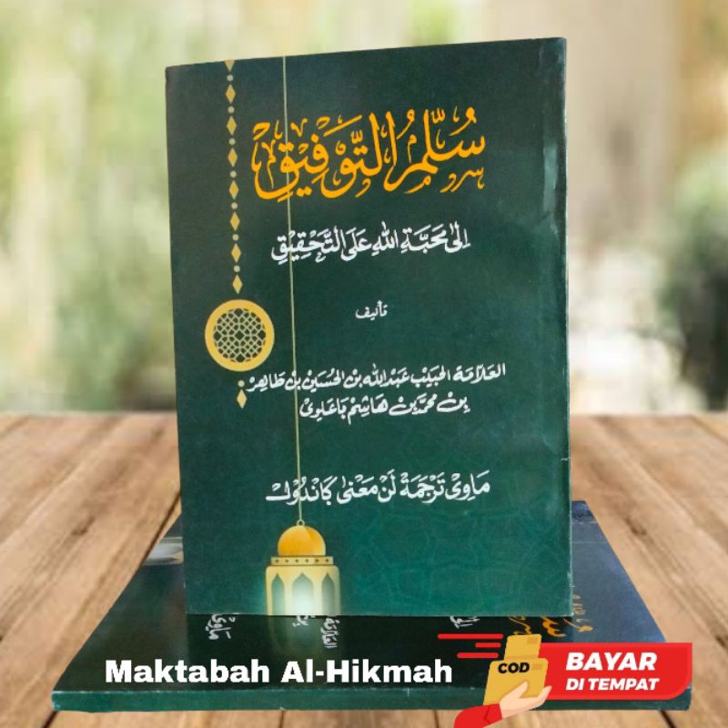 Sulam Taufiq Sulamut Taufik Makna Gandul Terjemah jawa