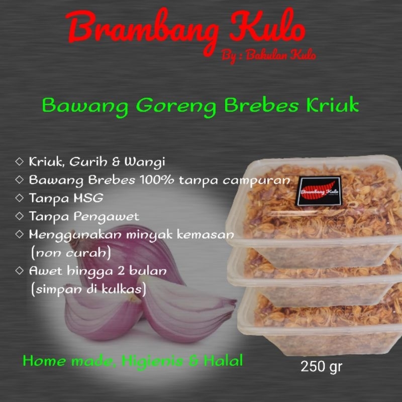 

Bawang Goreng Brebes 250gr Mika - Brambang Kulo