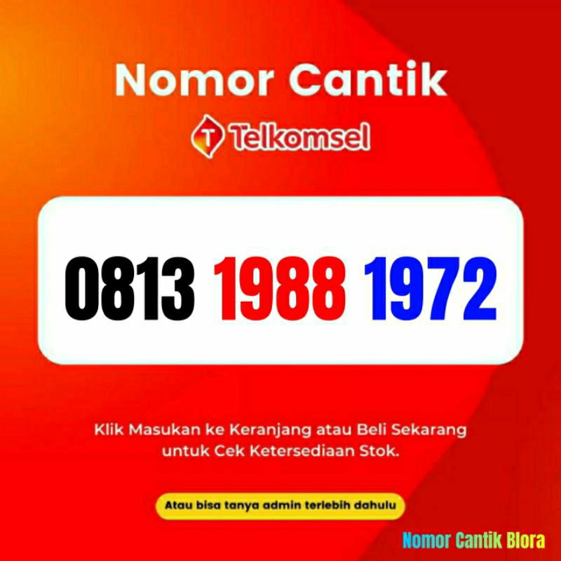 Nomor Cantik Simpati Tahun Nomer Cantik Simpati Tahun 1988 1972