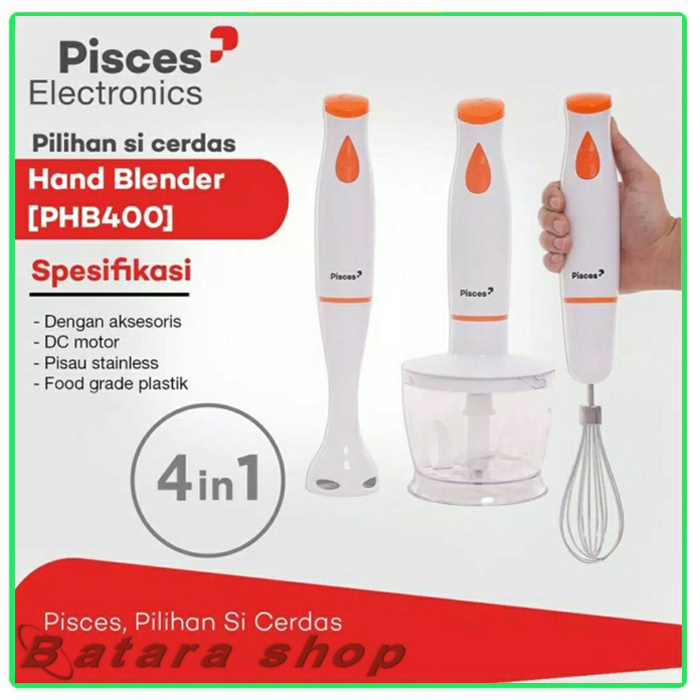 Hand Blender Pisces PHB 400-Memiliki 4 Fungsi Blender Chopper 1Set Chopper/Blender/Pengcok