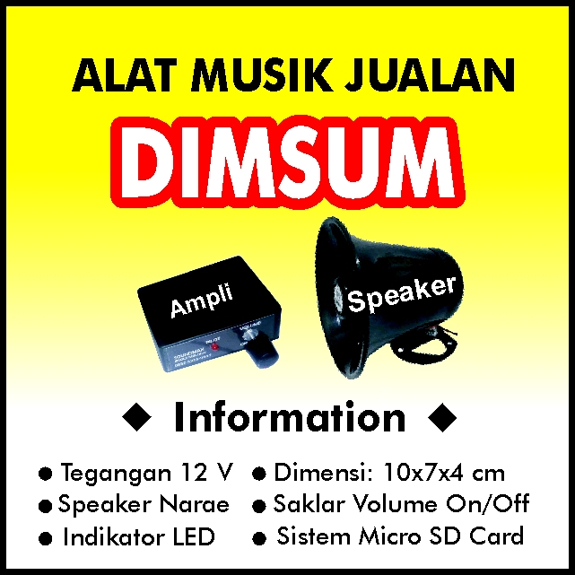 Alat Musik Jualan DIMSUM Keliling Plus Speaker Tegangan DC 12 Volt