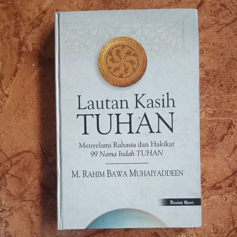 Lautan Kasih Tuhan - M. Rahim Bawa Muhaiyaddeen