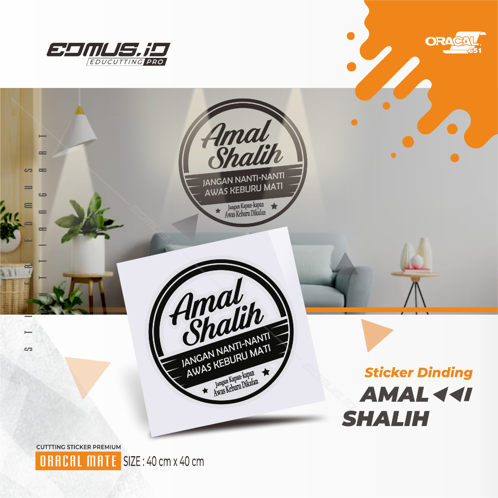 

Sticker Dinding Amal Shalih - Cutting Sticker Premium - Oracal Series