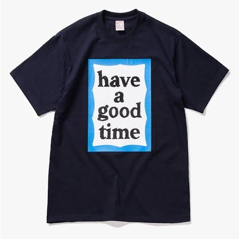 Tshirt Have a good time blue frame HAGT
