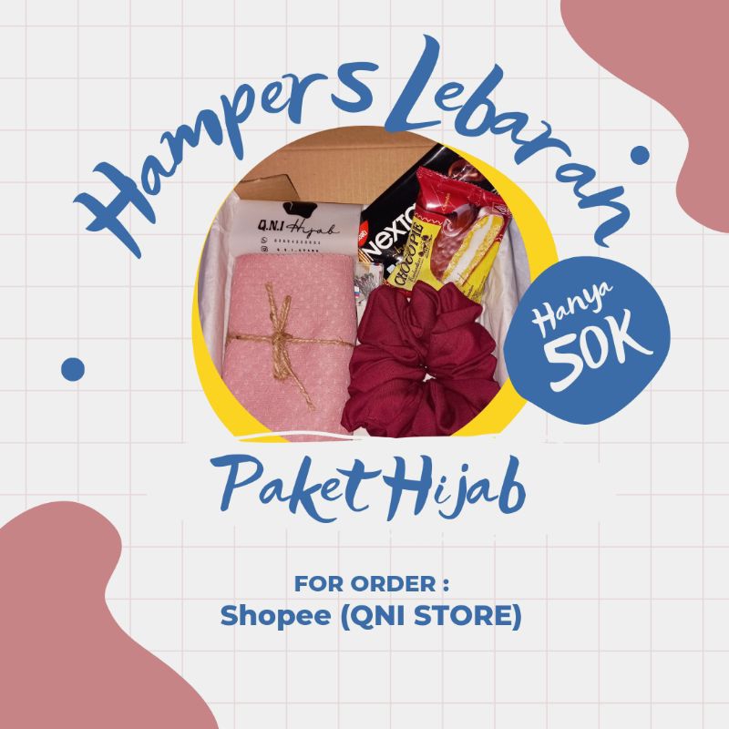 

Hamperslebaran/hampershijab/bingkisan/kado