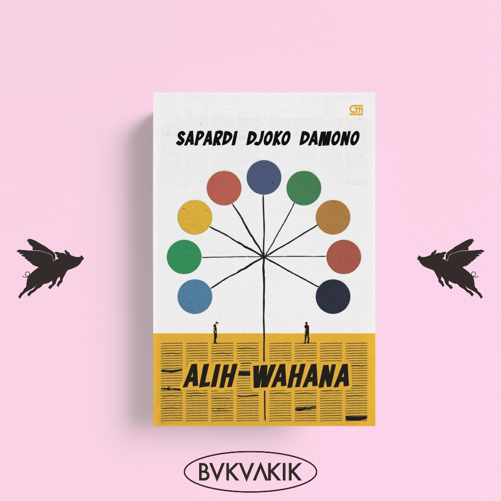 Alih Wahana - Sapardi Djoko Damono