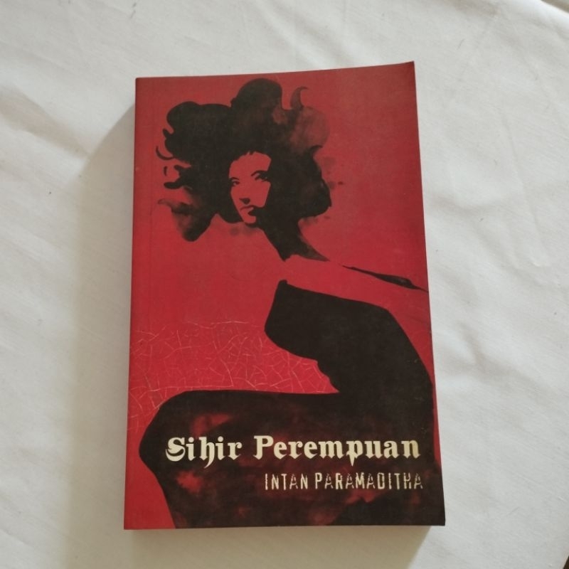 Sihir Perempuan - Intan Paramaditha