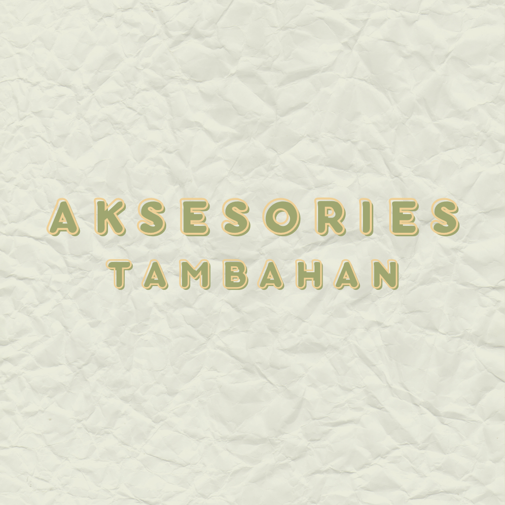 

AKSESORIES TAMBAHAN HAMPERS LEBARAN IDUL FITRI HAMPERS RAMADHAN