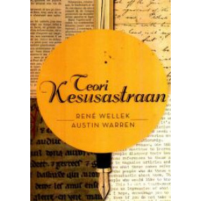 Teori Kesusastraan - Rene Wellek - NR