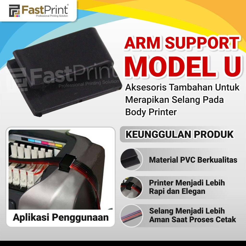 Arm Support Model U Double Tape Import Penyangga - Penata Selang Printer CISS Infus Modifikasi