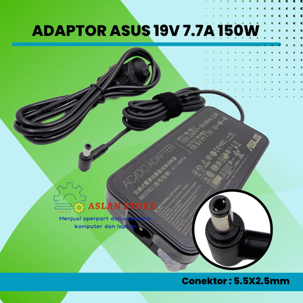 Adaptor Charger Asus Rog Strix GL503V 19.5V-7.7A 150W 150Watt Asus G53Sx Asus G71G Asus G71Gx-Rx05