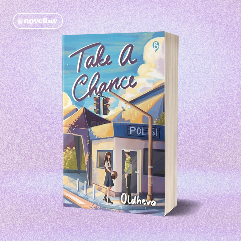 Novel Take A Chance By Oldheva Odenotes - Novel AU Alternate Universe Romance Romansa Indonesia