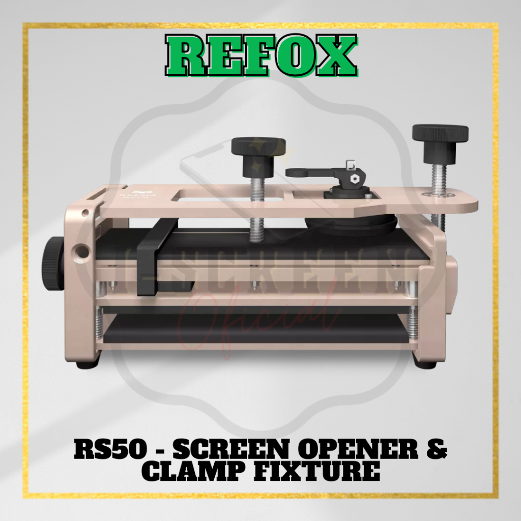 REFOX RS50 SCREEN OPENER & CLAMP FIXTURE