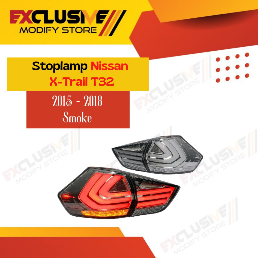 STOP LAMP AFTER MARKET NISSAN XTRAIL T32 SMOKE 2015 - 2018
