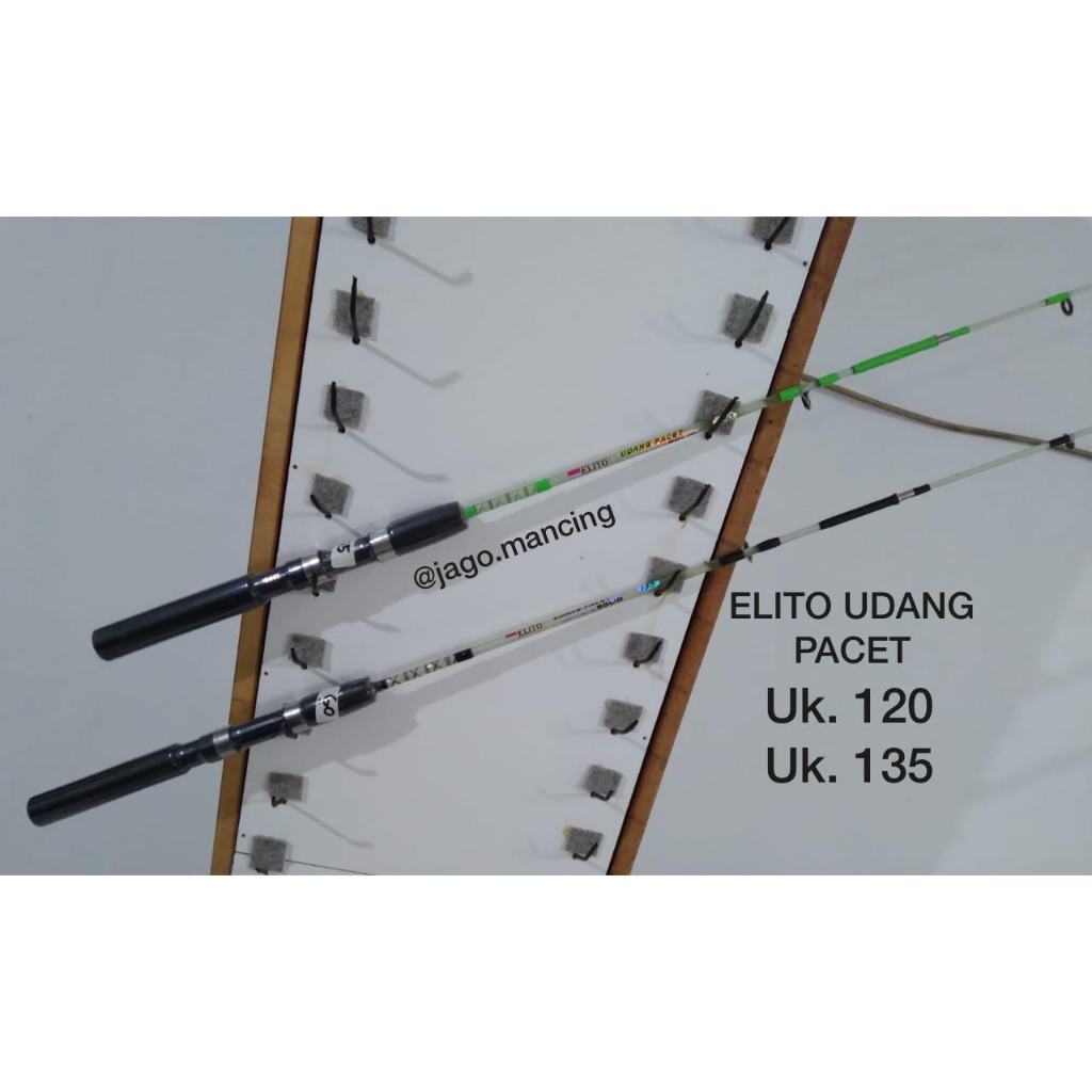 ELITO UDANG PACET 120CM 135CM JORAN SAMBUNG DUA / JORAN PANCING