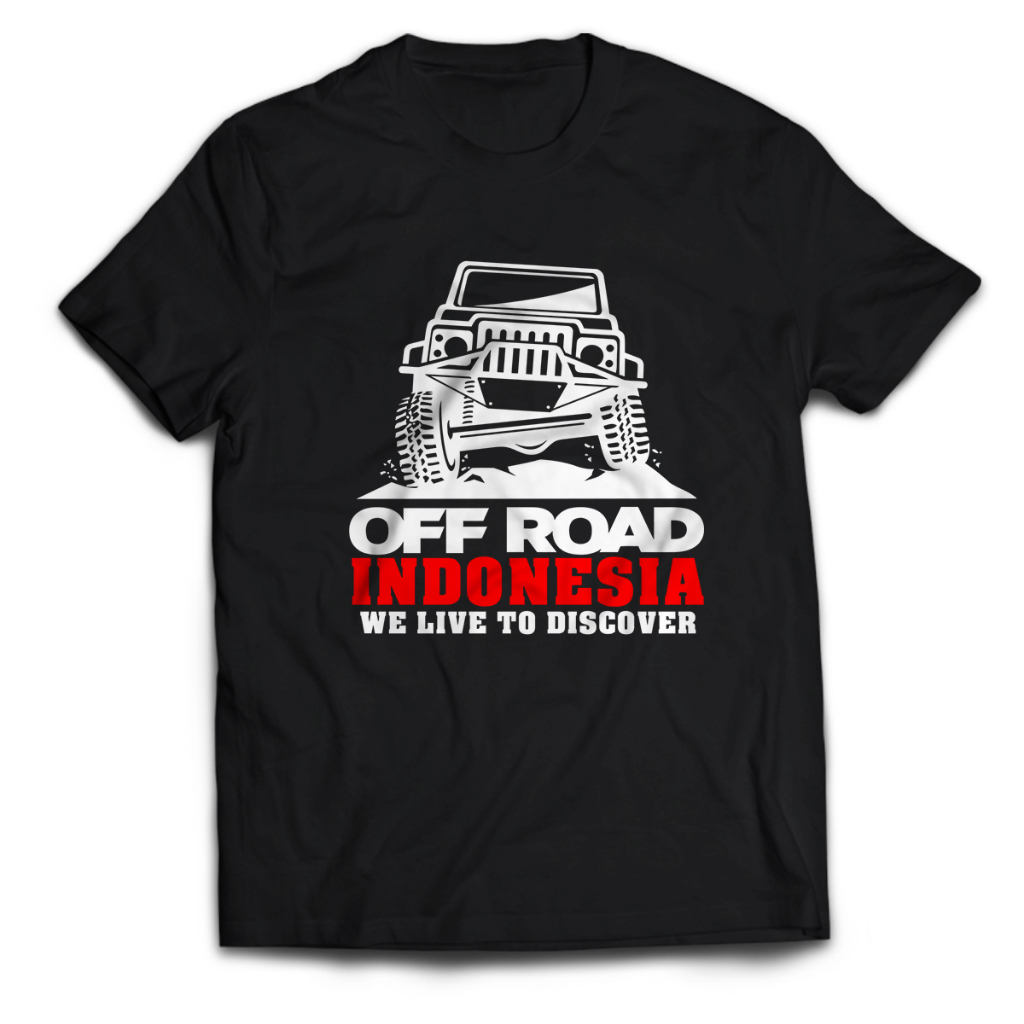 Kaos Pria Off Road Indonesia We Live To Discover Dewasa Baju Atasan Unisex PakeKaos