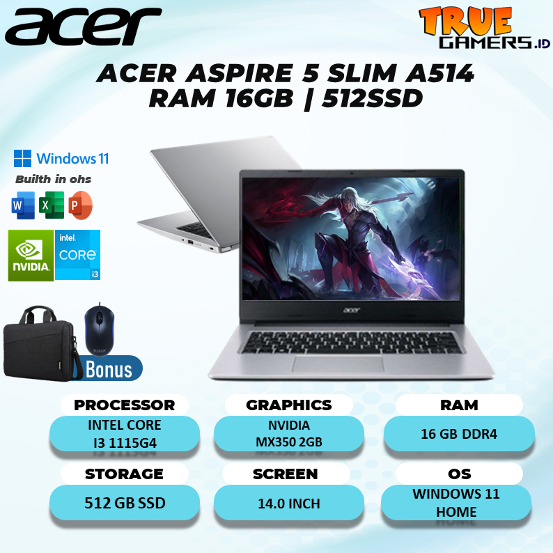 LAPTOP ACER ASPIRE 5 SLIM A514 NVIDIA MX350 I3 1115G4 16GB 512GBSSD FREE OFFICE ORIGNAL