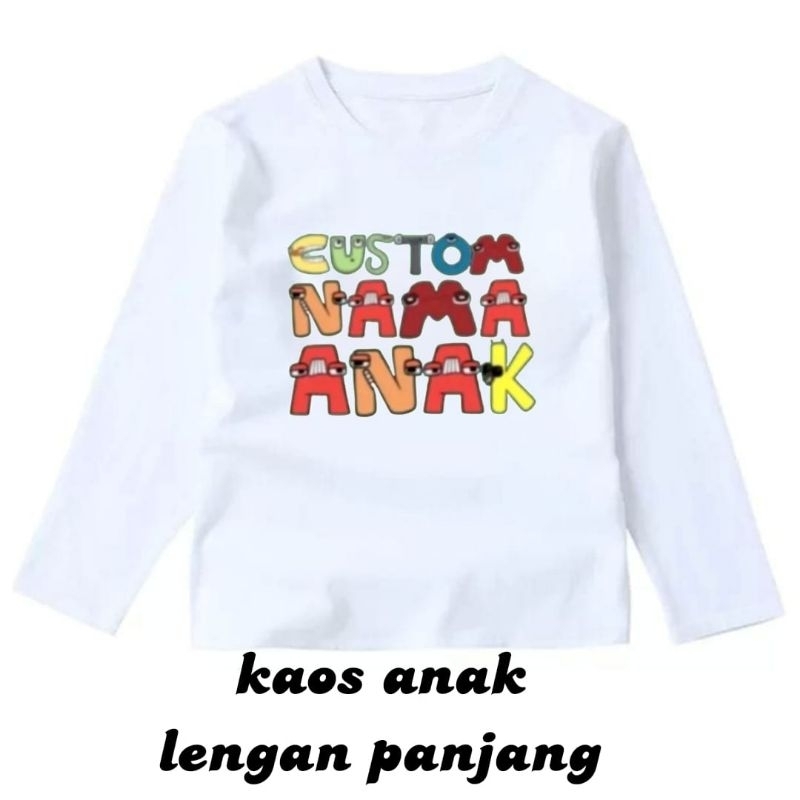 CUSTOM NAMA ANAK DENGAN Huruf Alphabet lore Series//Kaos Anak Lengan Panjang CUSTOM NAMA DENGAN HURUF ALPHABET LORE SERIES 1-12TAHUN