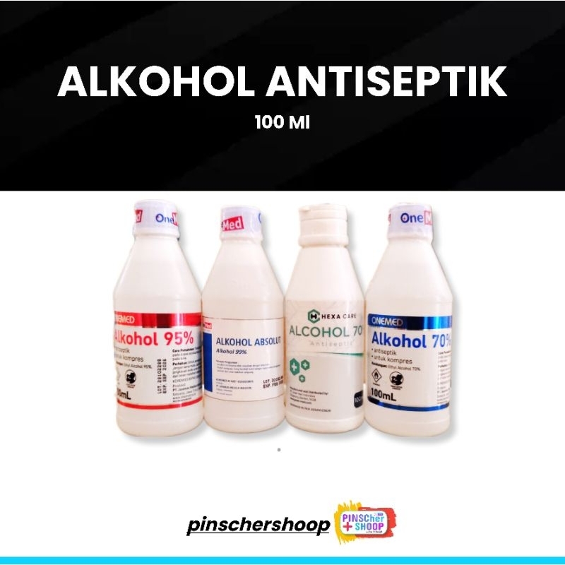 ALKOHOL ANTISEPTIK 70%/ 95% KEMASAN 100 ml / Btl