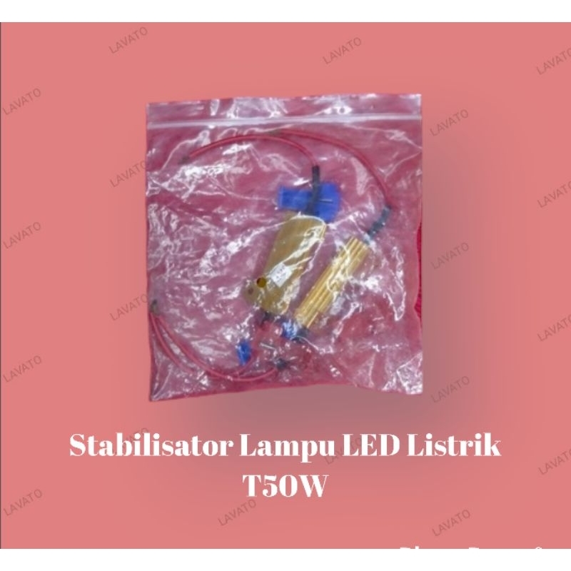 Stabilisator Lampu Led Listrik T50W