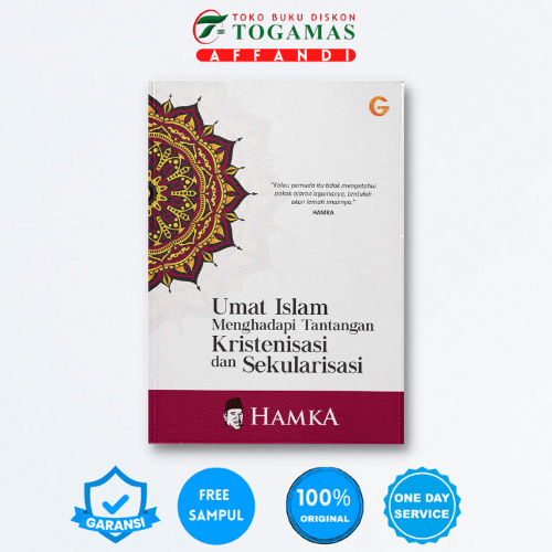 UMAT ISLAM MENGHADAPI TANTANGAN KRISTENISASI DAN SEKULARISASI - HAMKA