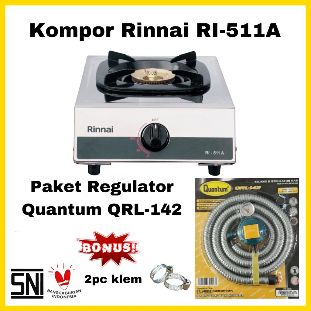 Paket Kompor Gas Rinnai 1 Tungku RI-511A Bonus Selang Regulator Quantum / Hitpro Rinnai RI-511A Api Besar