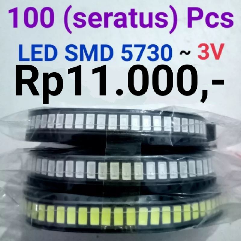 LED SMD 5730 - 3V (tersedia 5 pilihan warna cahaya)- harga untuk 100 biji/pcs