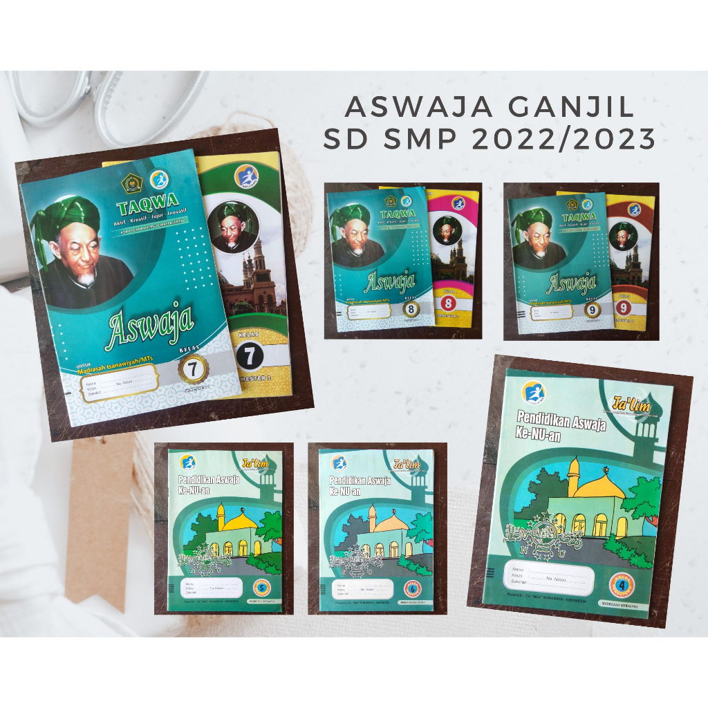 Buku LKS Aswaja _ SD SMP MI MTS MA Kelas 4 5 6 7 8 9 10 11 12 Ganjil 2022