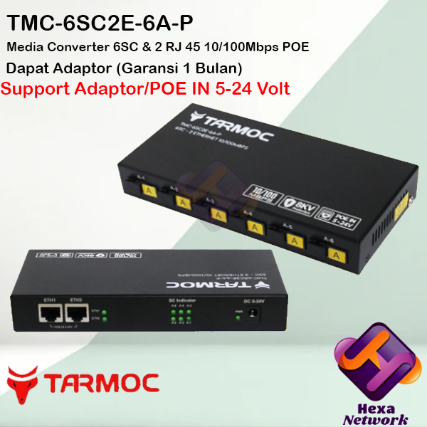 Tarmoc TMC-6SC2E-6A-P | 6FO 2Lan 10/100 POE IN (5-24V) Media Converter