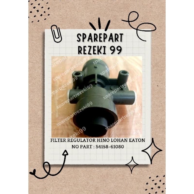 Filter Regulator Hino Lohan Eaton S4158-61080