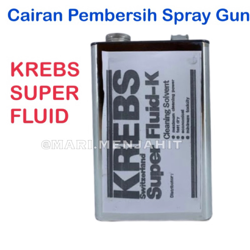 Krebs Super Fluid-K Minyak Pembersih Spray Gun Kreb Krep Kreps Noda Minyak Makanan Lem Pakaian Tekstil Textile Cleaning