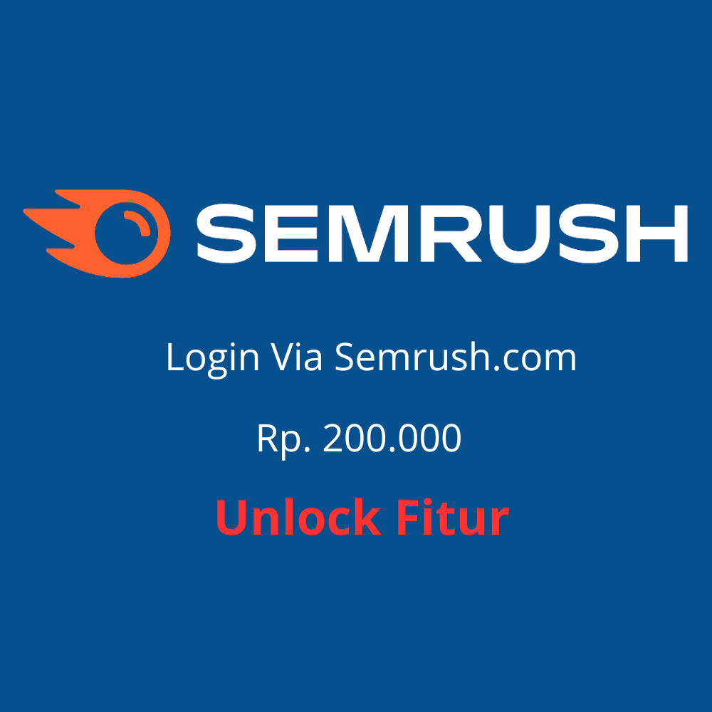 SEMRUSH GURU 30 HARI PRIVAT AKUN  Alternatif Ahrefs