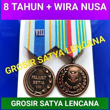 MEDALI 8 TAHUN + WIRA NUSA BUAT TNI