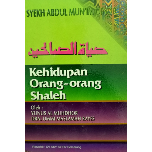 Kehidupan Orang Orang Shaleh - Yunus Al Muhdhor - CAMP